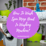 How To Wash Spin Mop Head In Washing Machine?