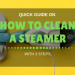 How To Clean a Steamer (3 Steps)